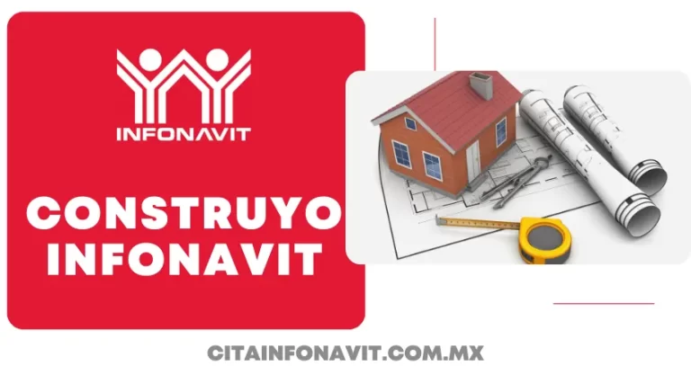 Crédito ConstruYO Infonavit