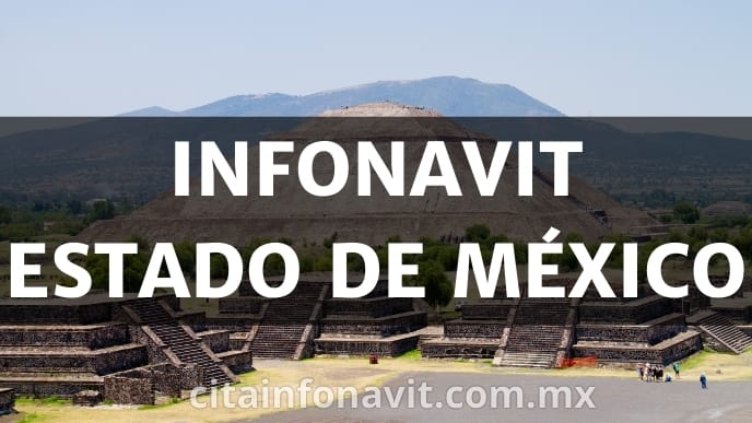 Oficinas Infonavit en el Estado de México