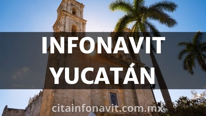 Oficinas Infonavit en Yucatán