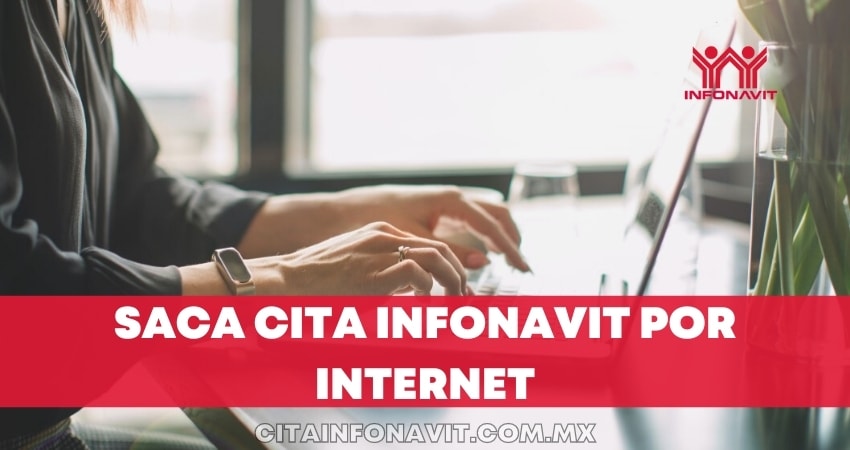Saca cita Infonavit por Internet